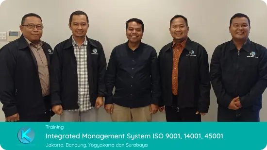 TRAINING INTEGRATED MANAGEMENT SYSTEM ISO 9001, ISO 14001, ISO 45001